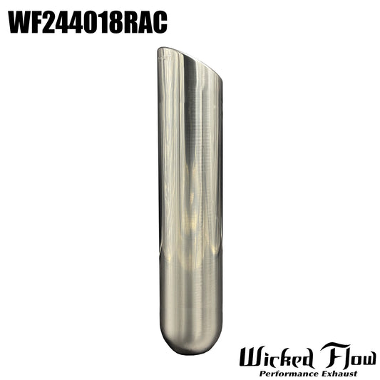 WF244018RAC - EXHAUST TIP - 2.25" Inlet 18" Length - ROLLED ANGLE CUT